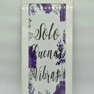 Cuadro 20×50 «Solo Buenas Vibras»